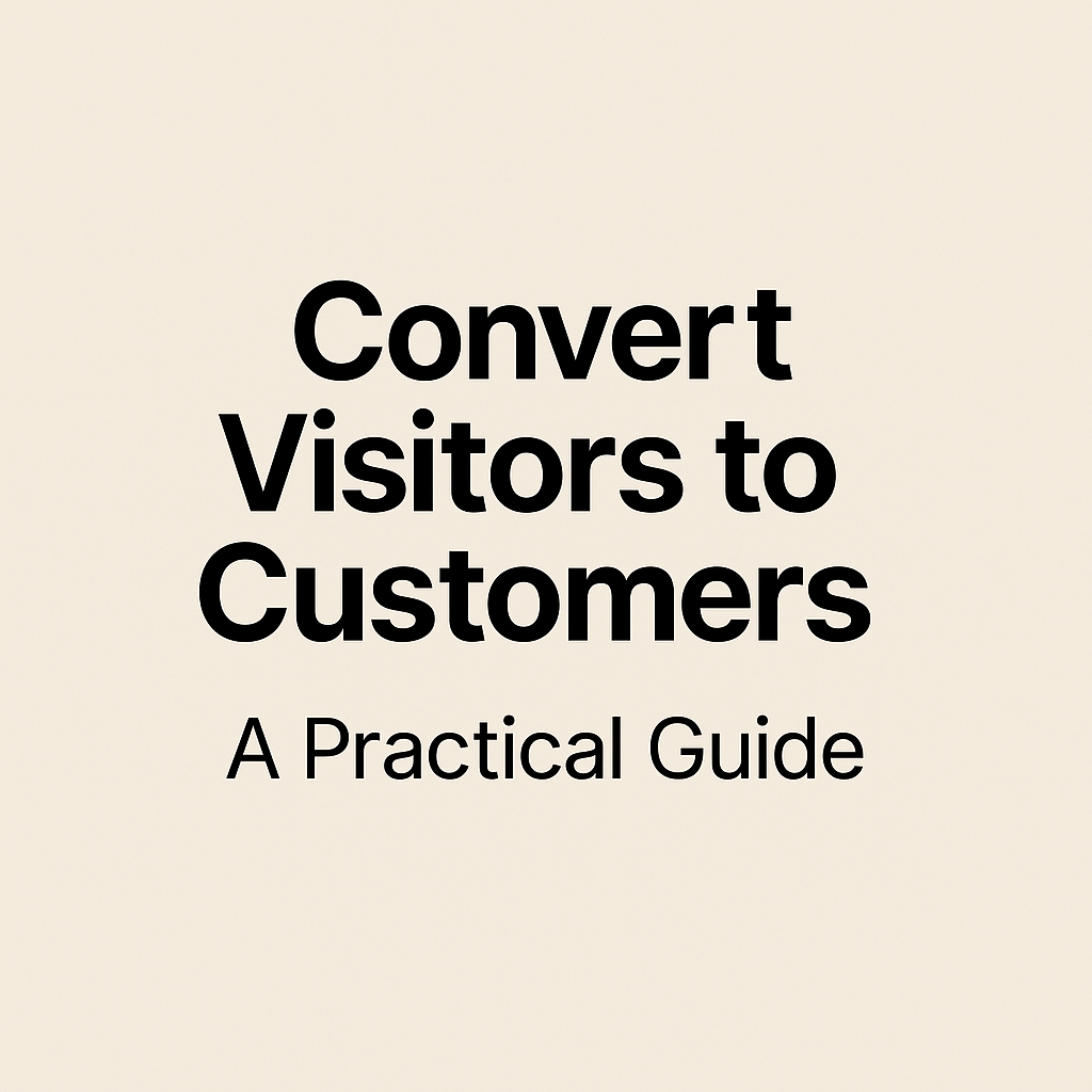 2025-05-22-convert-visitors-to-customers